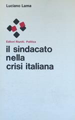 Sindacato Nella Crisi Italiana