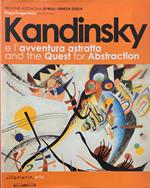 Kandinsky E L'Avventura Astratta And The Quest Of Abstraction