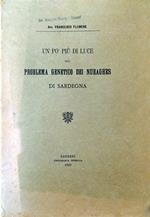 Un Po Più Di Luce Sul Problema Genetico Dei Nuraghes Di Sardegna