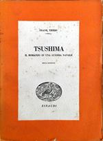 Tsushima. Il Romanzo Di Una Guerra Navale