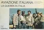 Aviazione Italiana: La Guerra In Italia