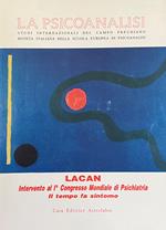 La Psicoanalisi. Studi Internazionali Del Campo Freudiano. Rivista Italiana Della Scuola Europea Di Psicoanalisi