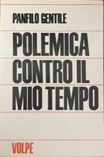 Polemica Contro Il Mio Tempo