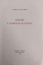 Maestri E Compagni Di Strada