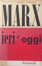 Marx. Ieri E Oggi