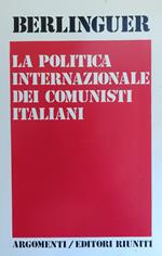 La Politica Internazionale Dei Comunisti Italiani