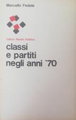 Classi E Partiti Negli Anni '70