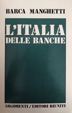 L' Italia Delle Banche