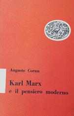 Karl Marx E Il Pensiero Moderno