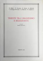 Trieste Tra Umanesimo E Religiosita'