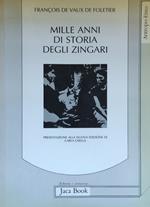 Mille Anni Di Storia Degli Zingari