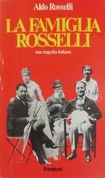 La Famiglia Rosselli