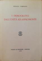 I Democratici Dall'Unita' Ad Aspromonte