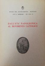 Dall'Età Napoleonica Al Movimento Cattolico