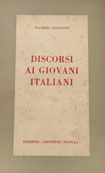 Discorsi Ai Giovani Italiani