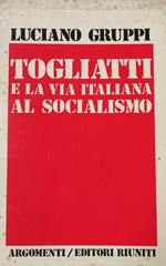 Togliatti E La Via Italiana Al Socialismo