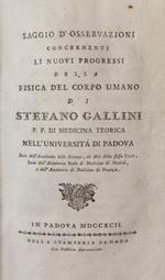 Saggio D'Osservazioni Concernenti Li Nuovi Progressi Della Fisica Del Corpo Umano