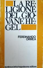 La Religione Del Giovane Hegel