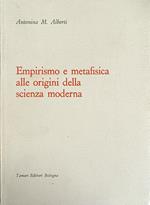 Empirismo E Metafisica Alle Origini Della Scienza Moderna