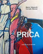 Zlatko Prica. Trentacinque Anni Di Pittura