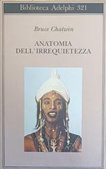 Anatomia Dell'Irrequietezza