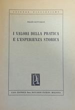 I Valori Della Pratica E L'Esperienza Storica