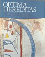 Optima Hereditas. Sapienza Giuridica Romana E Conoscenza Dell'Ecume