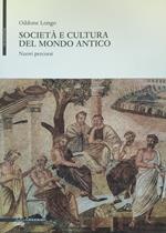 Società E Cultura Del Mondo Antico. Nuovi Percorsi