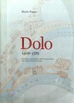 Dolo. 1406 - 1581. Territorio, Popolazione, Attività Economiche Alle Origini Di Una Comunità