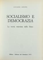 Socialismo E Democrazia. La Teoria Marxista Dello Stato