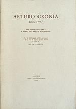 Arturo Cronia 1896-1967. Nei Ricordi Di Amici E Nella Sua Opera Scientifica