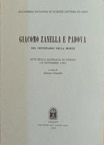 Giacomo Zanella E Padova. Nel Centenario Della Morte. Atti Della Giornata Di Studio (30 Novembre 1989)