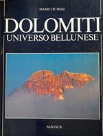 Dolomiti. Universo Bellunese