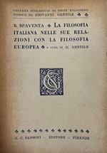 La Filosofia Italiana Nelle Sue Relazioni Con La Filosofia Europea