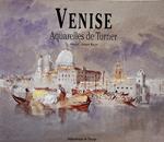 Venise. Aquarelles De Turner