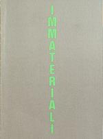 Immateriali. Antonio Ievolella - Renato Pengo