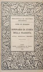 Sommario Di Storia Della Filosofia. Antica, Medievale, Moderna