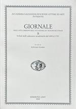 Giornale Degl'Atti Correnti Dell'Accademia Dè Signori Ricovrati. B. Verbali Delle Adunanze Accademiche Dal 1694 Al 1730