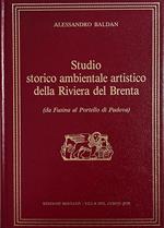 Studio Storico Ambientale Della Riviera Del Brenta (Da Fusina Al Portello Di Padova)