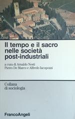 Il Tempo E Il Sacro Nelle Società Post-Industriali