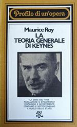 La Teoria Generale Di Keynes