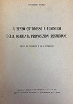 Il Senso Ortodosso E Tomistico Delle Quaranta Proposizioni Rosminiane