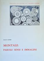 Montale: Parole Sensi E Immagini