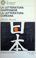 La Letteratura Giapponese. La Letteratura Coreana