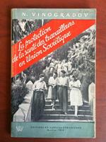 La protection de la santé des travailleurs en Union Soviétique 1950 - E19624