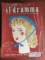 Il dramma n° 304 Anno XV 15 Aprile 1939 - E23024