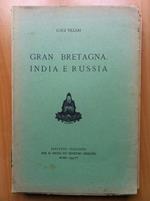 Gran Bretagna India e Russia Luigi Villari 1941 - E14267