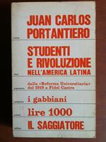 Studenti e rivoluzione nell'America Latina Juan Carlos Portantiero 1971 - E19140