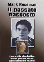 Il passato nascosto Editrice Corbaccio Milano 2001