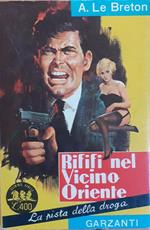 Rififi nel vicino Oriente Serie gialla Garzanti 1964